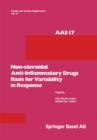 Non-steroidal Anti-Inflammatory Drugs Basis for Variability in Response : 16-18 May, 1985, at Leura, New South Wales, Australia - Book