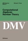 Computational Algebraic Number Theory - Book