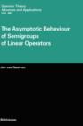 The Asymptotic Behaviour of Semigroups of Linear Operators - Book