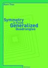 Symmetry in Finite Generalized Quadrangles - Book