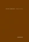 Atmospheres : Architectural Environments. Surrounding Objects - Book