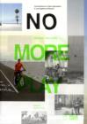 No More Play Conversations on Urban Speculation in Los Angeles and Beyond - Book