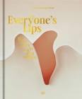 On Everyone’s Lips : The Oral Cavity in Art and Culture - Book