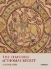 The Chasuble of Thomas Becket : A Biography - Book