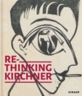 Re-Thinking Kirchner - Book