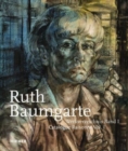 Ruth Baumgarte : Catalogue Raisonne Vol. I-III - Book