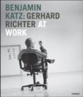 Benjamin Katz : Gerhard Richter at Work - Book