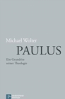 Paulus : Ein Grundriss seiner Theologie - Book