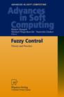 Fuzzy Control : Theory and Practice - Book