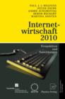 Internetwirtschaft 2010 : Perspektiven und Auswirkungen - Book