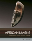African Masks : From the Barbier-Mueller Collection - Book