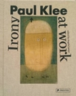 Paul Klee : Irony at Work - Book