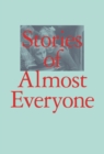 Stories of Almost Everyone - Book
