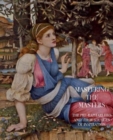 Truth & Beauty : The Pre-Raphaelites and Their Sources of Inspiration - Book