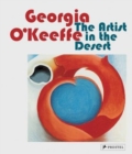 Georgia O'Keeffe : The Artist in the Desert - Book