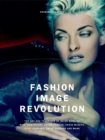 Fashion Image Revolution - Book