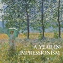 A Year in Impressionism - Book