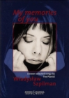 Wladyslaw Szpilma - My Memories of You - Book