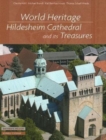 World Heritage Hildesheim : Hildesheim Cathedral and its treasures - Book