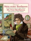 My First Beethoven : Easiest Piano Pieces by Ludwig van Beethoven - eBook
