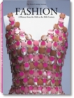 Fashion. A History from the 18th to the 20th century - Book