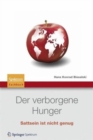 Der verborgene Hunger : Satt sein ist nicht genug - Book