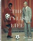 Football : The Stylish Life - Book