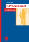 E-Procurement : Grundlagen, Standards Und Situation Am Markt - Book