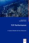 TCP Performance in Hybrid Mobile Ad Hoc Networks - Book