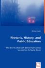 Rhetoric, History, and Public Education - Book