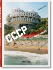 Frederic Chaubin. CCCP. Cosmic Communist Constructions Photographed - Book