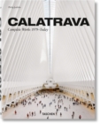 Calatrava. Complete Works 1979–Today - Book