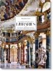Massimo Listri. The World’s Most Beautiful Libraries. 40th Ed. - Book