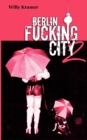 Berlin Fucking City 2 - Book