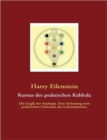 Kursus Der Praktischen Kabbala - Book