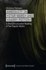 Ambiguity in Star Wars and Harry Potter : A - Book