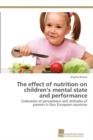 The Effect of Nutrition on Children's Mental State and Performance - Book