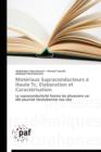 Materiaux Supraconducteurs A Haute Tc, Elaboration Et Caracterisation - Book
