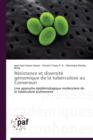 Resistance Et Diversite Genomique de la Tuberculose Au Cameroun - Book