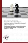Cocontraction Spastique : Caracterisation Biomecanique Et Physiologique - Book