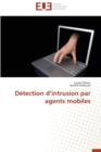 D tection D Intrusion Par Agents Mobiles - Book