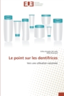 Le Point Sur Les Dentifrices - Book