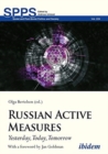 Russian Active Measures - Yesterday, Today, Tomorrow - Book
