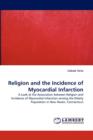 Religion and the Incidence of Myocardial Infarction - Book