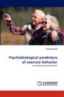 Psychobiological Predictors of Exercise Behavior - Book