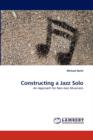 Constructing a Jazz Solo - Book