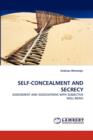Self-Concealment and Secrecy - Book