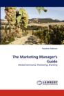 The Marketing Manager's Guide - Book