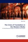 The Crisis of Translation in the Western Media - Book
