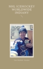NHL icehockey worldwide indiany - Book